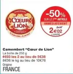 Monop' COEUR DE LION Camembert offre