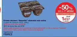 Monop' DANETTE Crème dessert chocolat noir extra offre