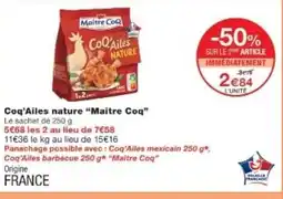 Monop' MAITRE COQ Coq'Ailes nature offre