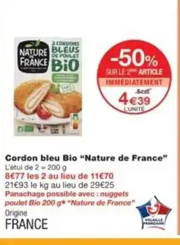 Monop' NATURE DE FRANCE Cordon bleu Bio offre