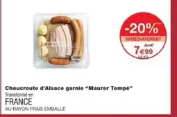 Monop' MAURER TEMPÉ Choucroute d'Alsace garnie offre