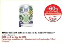 Monop' FEBREZE Désodorisant petit coin rosée du matin offre