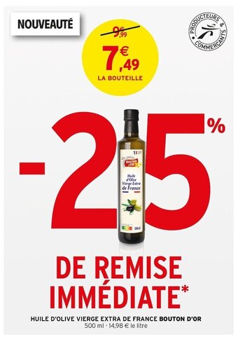 Intermarché HUILE D’OLIVE VIERGE EXTRA DE FRANCE offre
