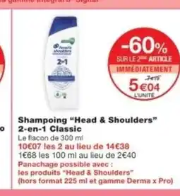 Monop' HEAD & SHOULDERS Shampooing 2 en 1 Classic offre