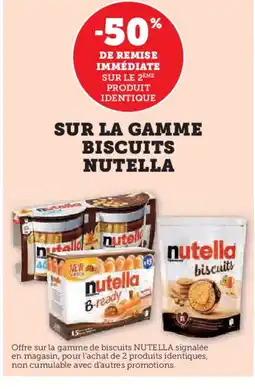 Hyper U NUTELLA Sur la gamme biscuits offre