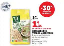 Hyper U TERRES & CEREALES Cereales bio offre