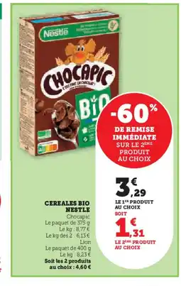 Hyper U CHOCAPIC Cereales bio nestle offre