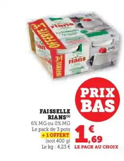 Hyper U RIANS Faisselle offre
