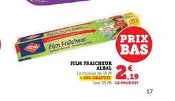 Hyper U ALBAL Film fraicheur offre