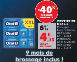 Hyper U ORAL-B Dentifrice offre