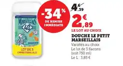 Hyper U LE PETIT MARSEILLAIS Douche offre