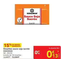 METRO Dosettes sauce soja sucrée kikkoman offre