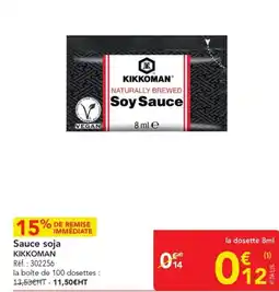 METRO Sauce soja kikkoman offre