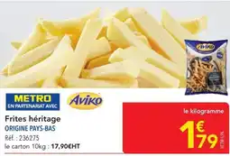 METRO Frites héritage origine pays-bas offre