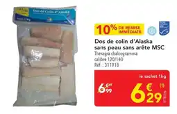METRO Dos de colin d'alaska sans peau sans arête msc offre