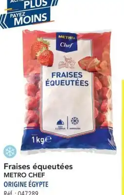 METRO Fraises équeutées metro chef offre