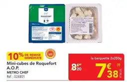 METRO Mini-cubes de roquefort a.o.p. offre
