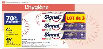 Carrefour Market Dentifrice Intègrale 8 SIGNAL offre