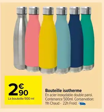 Carrefour Market Bouteille Isotherme offre