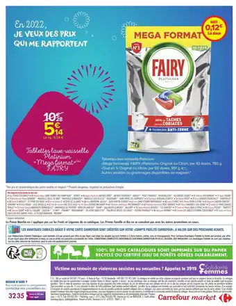 Carrefour Market Tablettes Lave-Vaisselle Platinium Mega Format Fairy offre