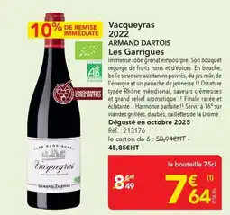 METRO Vacqueyras 2022 armand dartois les garrigues offre