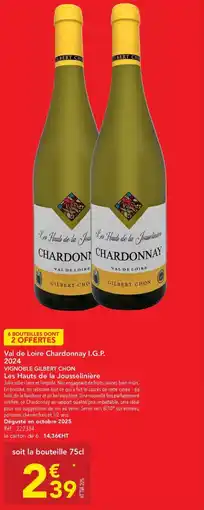 METRO Val de loire chardonnay i.g.p. 2024 vignoble gilbert chon les hauts de la jousselinière offre