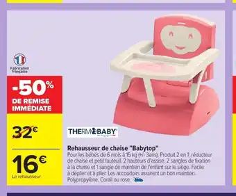 Carrefour Rehausseur De Chaise "Babytop" offre