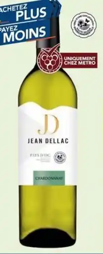 METRO Pays d'oc i.g.p. 2024 jean dellac chardonnay offre