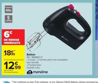 Carrefour Batteur offre