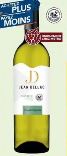 METRO Pays d'oc i.g.p. 2024 jean dellac chardonnay offre