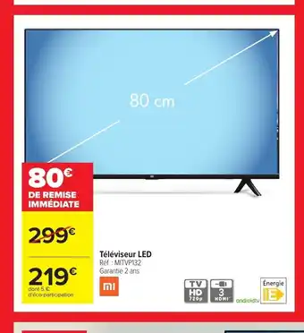Carrefour Tèlèviseur LED offre