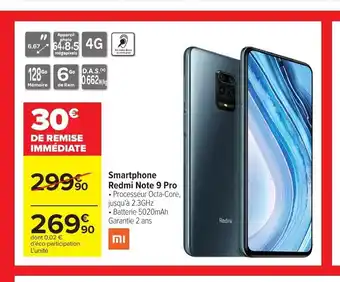 Carrefour Smartphone Redmi Note 9 Pro offre