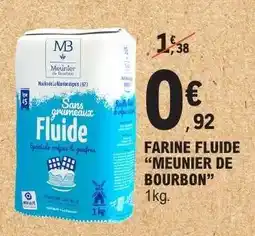 E.Leclerc Farine Fluide 'Meunier de Bourbon' offre
