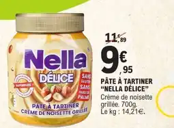 E.Leclerc PÂTE À TARTINER “NELLA DELICE” offre