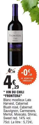 E.Leclerc VIN DU CHILI “FRONTERA” offre