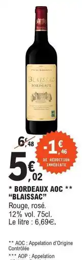 E.Leclerc BORDEAUX AOC BLAISSAC offre
