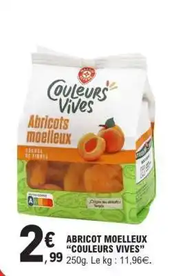 E.Leclerc ABRICOT MOELLEUX “COULEURS VIVES” offre