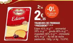 E.Leclerc Tranches de Fromage 'Président' offre