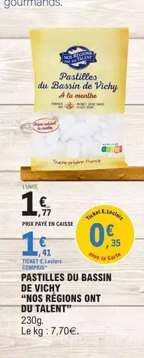 E.Leclerc PASTILLES DU BASSIN DE VICHY “NOS RÉGIONS ONT DU TALENT” offre