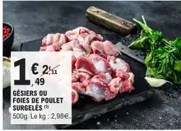 E.Leclerc GÉSIERS OU FOIES DE POULET SURGELÉS offre
