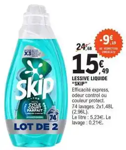 E.Leclerc LESSIVE LIQUIDE SKIP offre