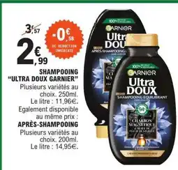 E.Leclerc SHAMPOOING “ULTRA DOUX GARNIER” offre