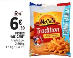 E.Leclerc FRITES “MC CAIN” offre