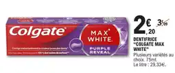 E.Leclerc Dentifrice Colgate Max White offre