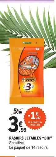 E.Leclerc RASOIRS JETABLES “BIC” offre