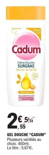 E.Leclerc Gel Douche Cadum offre