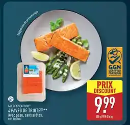 ALDI GOLDEN SEAFOOD 4 PAVÉS DE TRUITE offre