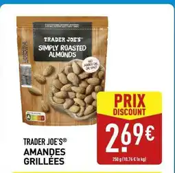 ALDI TRADER JOE’S AMANDES GRILLÉES offre