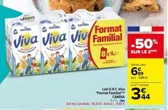Carrefour Lait U.H.Y. Viva "Format Familial" Candia offre