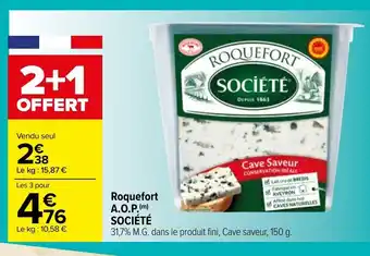 Carrefour Roquefort A.O.P. Sociète offre